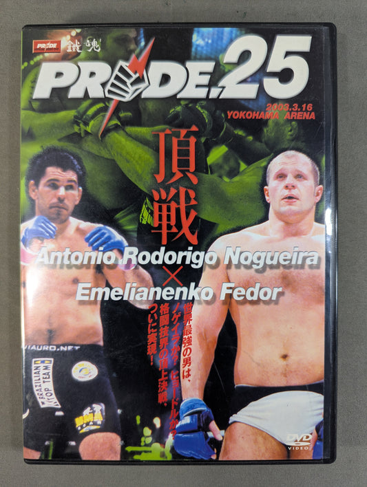 PRIDE.25 ★ The Battle of the Martial ★ Arts World