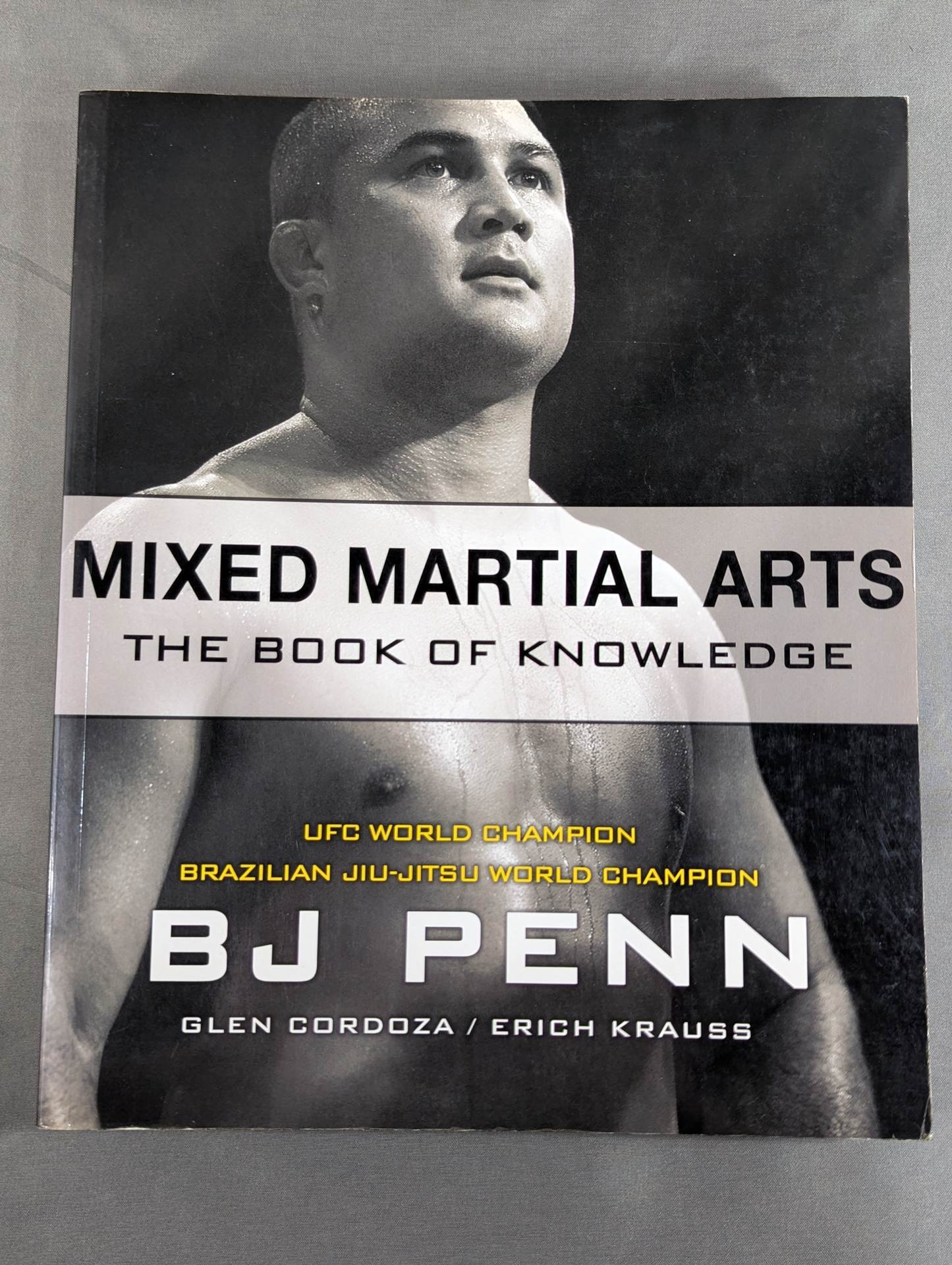 MIXED MARTIAL ARTS : THE BOOK OF KNOWLEDGE
