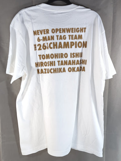 Kazuchika Okada &Hiroshi Tanahashi & Tomohiro Ishii "NEVER Indiscriminate 6-Man Tag Team Champion" T-shirt