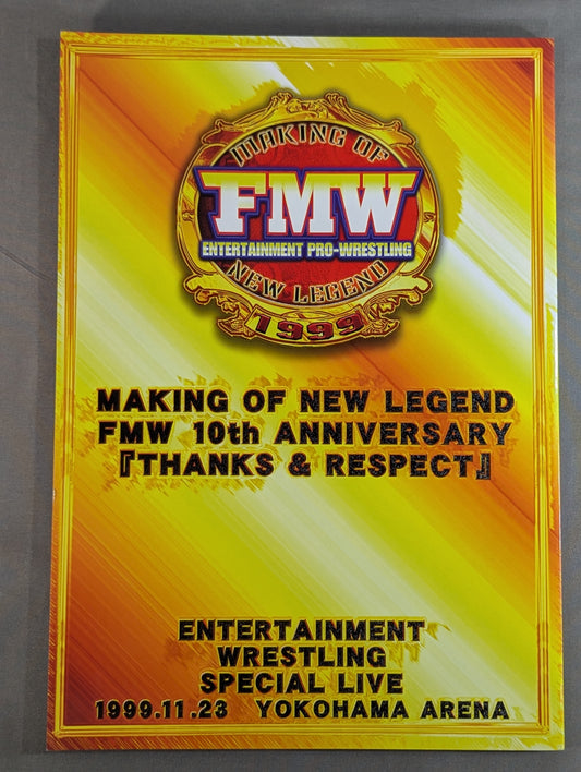 FMW / MAKING OF NEW LEGEND FMW 10th anniversary ｢Thanks & Respect｣