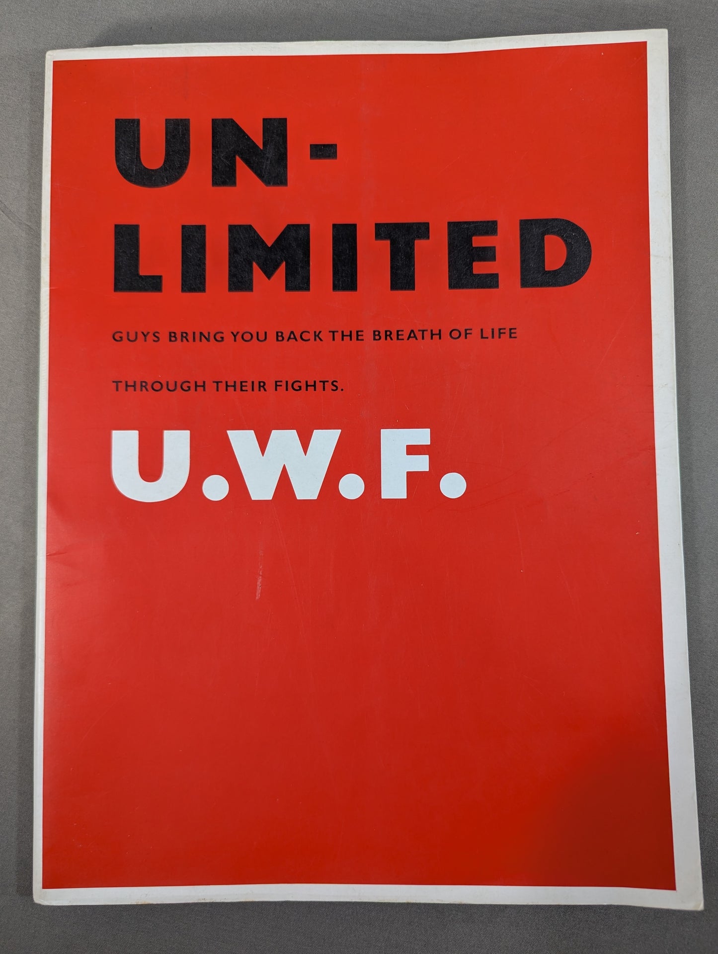 UN-LIMITED U.W.F.