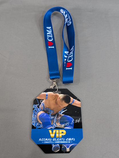 CIMA デビュー29周年凱旋記念大会 VIP パスカード