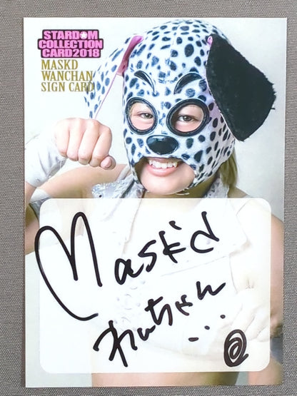 2018 STARDOM COLLECTION CARD 小波(マスク・ド・ワンチャン) 公式サインカード