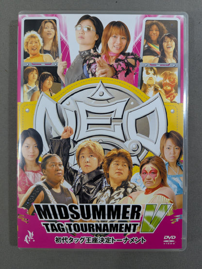 NEO MIDSUMMER TAG TOURNAMENT Ⅴ ★初代タッグ王座トーナメント★