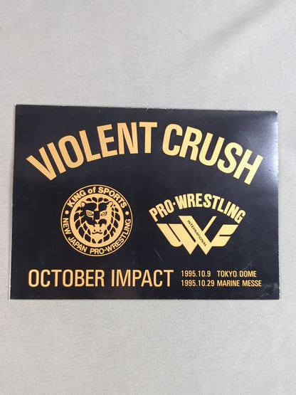 VIOLENT CRUSH 新日本プロレスvsU.W.F. INTERNATIONAL