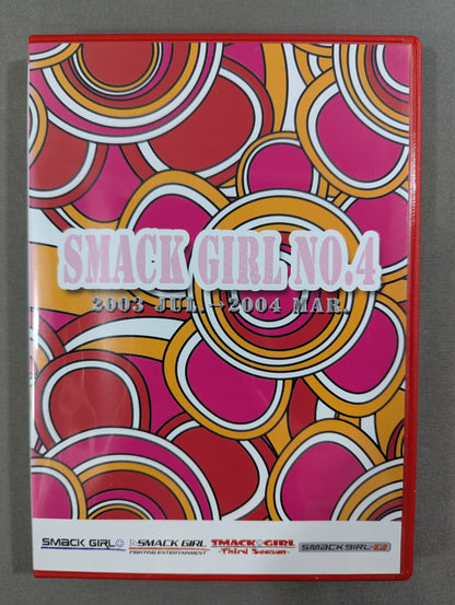 SMACK GIRL NO.4 ★2003 JUL.～2004 MAR.★
