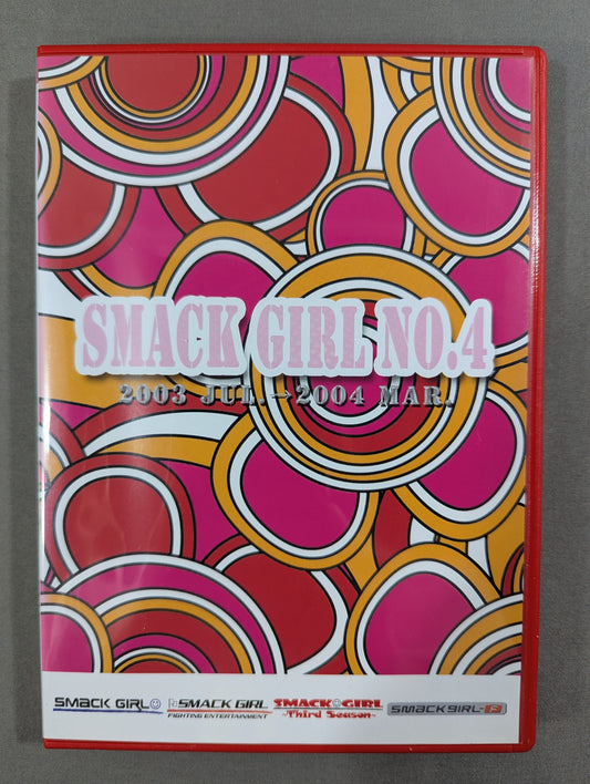 SMACK GIRL NO.4 ★2003 JUL.～2004 MAR.★