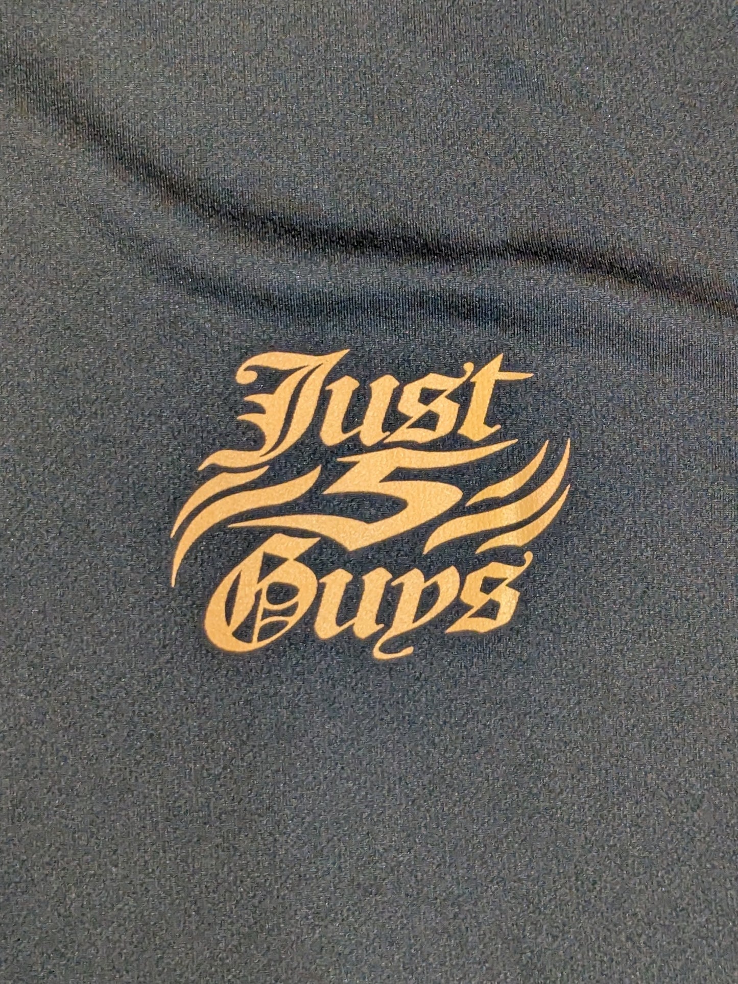 Just 5 Guys Dry T-Shirt