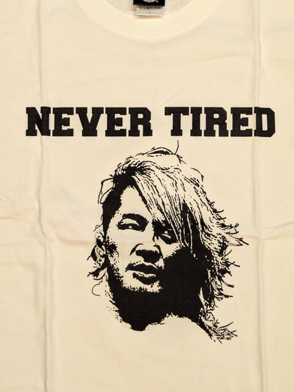 Hiroshi Tanahashi  "NEVER TIRED" T-Shirt