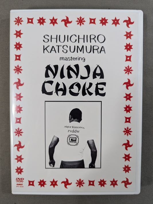 Shuchiro Katsumura Ninja Choke