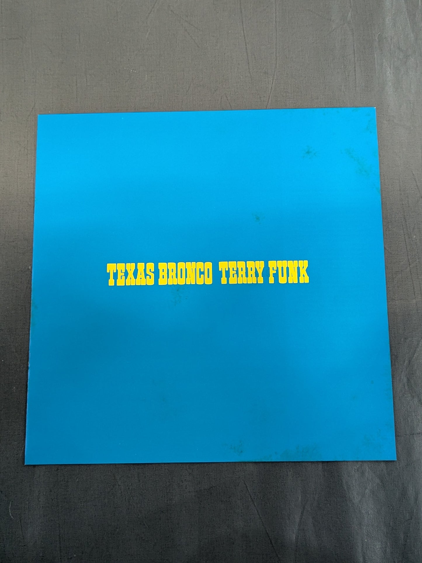 TEXAS BRONCO TERRY FUNK