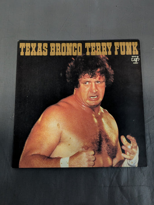 TEXAS BRONCO TERRY FUNK / テキサス・ブロンコ テリー・ファンク