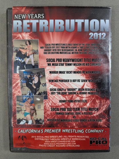 SO★CAL PRO Wrestling NEW YEARS RETRIBUTION 2012