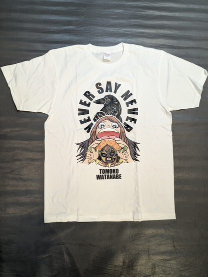渡辺智子「NEVER SAY NEVER」イラストTシャツ