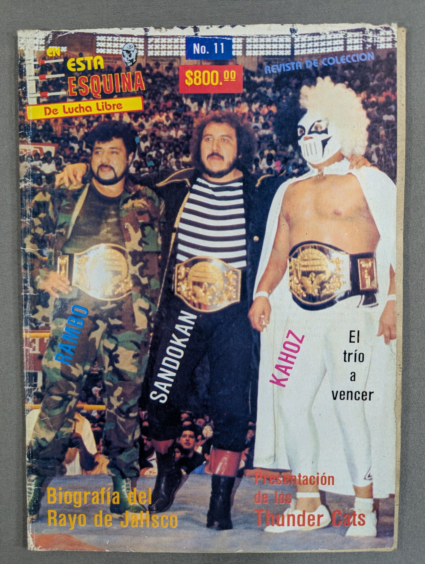 EN ESTA ESQUINA De Lucha Libre No.11