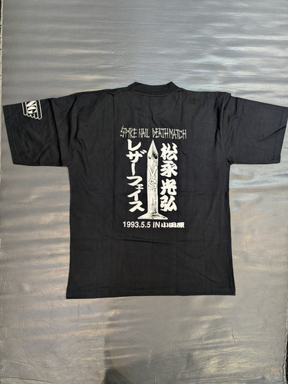 ★SPIKE NAIL DEATHMATCH★ Leather Face vs Mitsuhiro Matsunaga (1993.5.5 IN Odawara) T-shirt