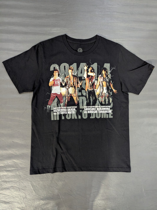 ★ Wrestle Kingdom 8★ Kazuchika Okada vs Tetsuya Naito & Shinsuke Nakamura vs Hiroshi Tanahashi T-shirt
