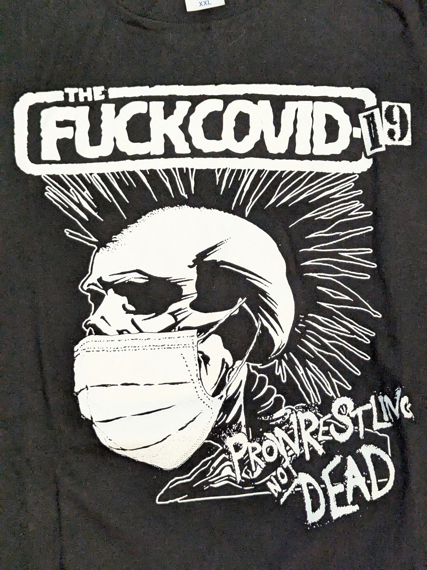 ProWrestling Not Dead T-shirt