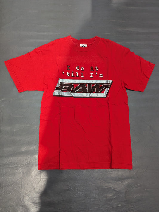 RAW「I do it 'till I’m」Tシャツ(WWE(2002) / レッド)