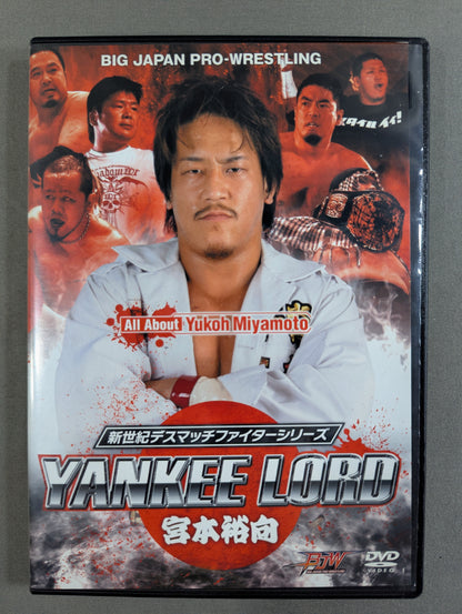 ★新世紀のデスマッチファイターシリーズ★ YANKEE LORD 宮本裕向