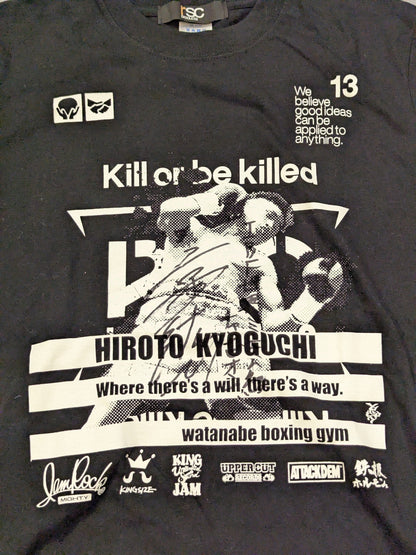 【直筆サイン入り】京口紘人「Kill or be killed」Tシャツ