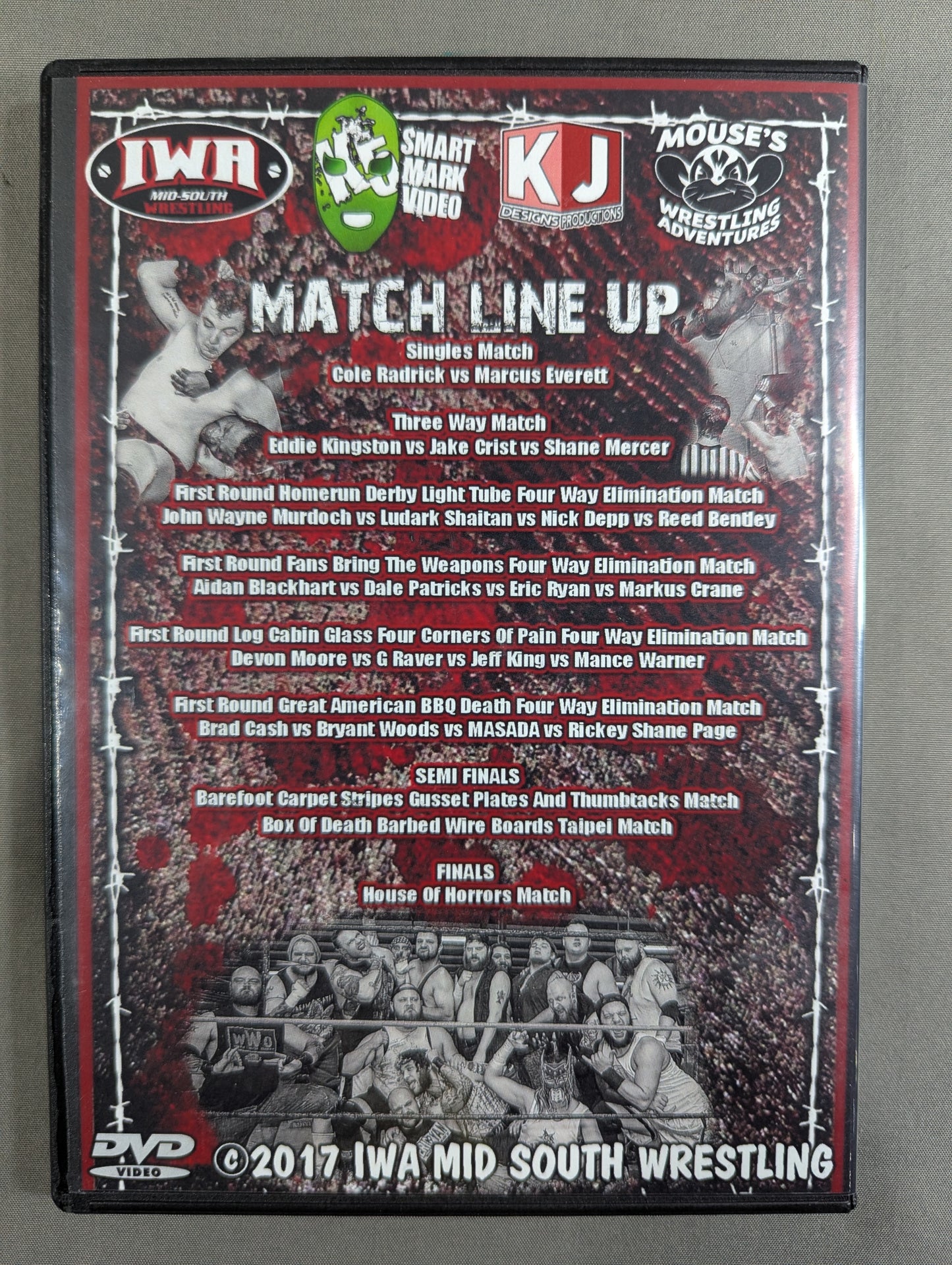 ★IWA MID-SOUTH★  KING OF THE DEATHMATCHES 2017