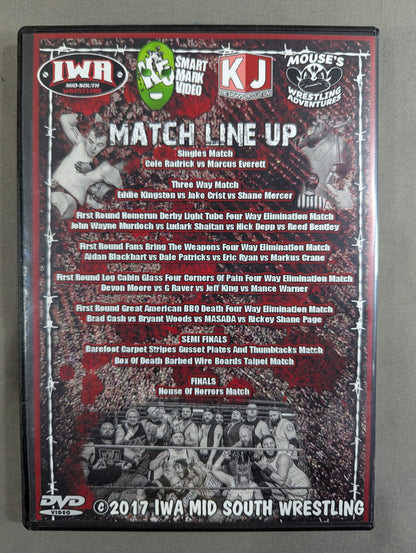 ★IWA MID-SOUTH★  KING OF THE DEATHMATCHES 2017