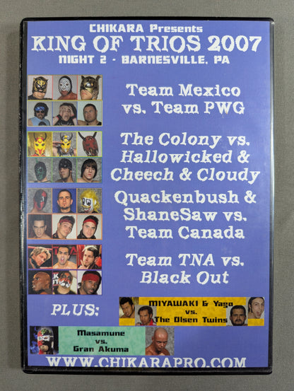 ★KING OF TRIOS 2007 NIGHT 2★ CHIKARA 2/17/07 BARNESVILL, PA