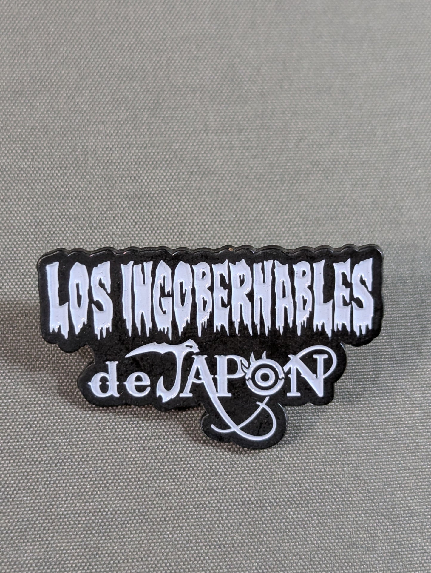 LOS INGOBERNABLES de JAPON  PINS  (White )
