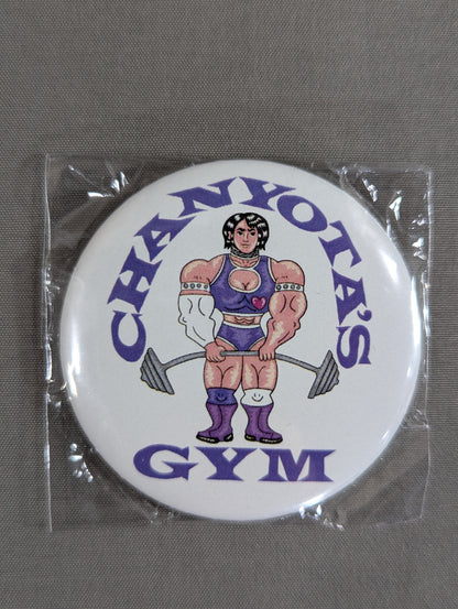 Chanyota "CHANYOTA'S GYM" PinBack button