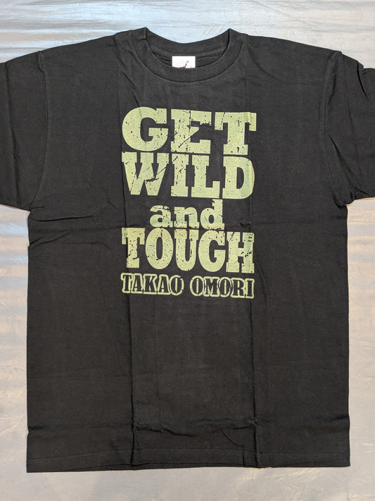 Takao Omori "GET WILD and TOUGH" T-shirt (Black)