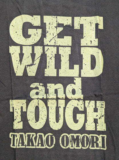 大森隆男「GET WILD and TOUGH」Tシャツ(ブラック)