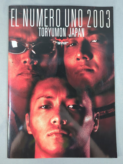 [4 fighters hand signed autograph 】Toryumon / EL NUMERO UNO 2003