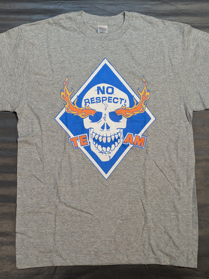 TEAM NO RESPECT T-shirt (Gray)