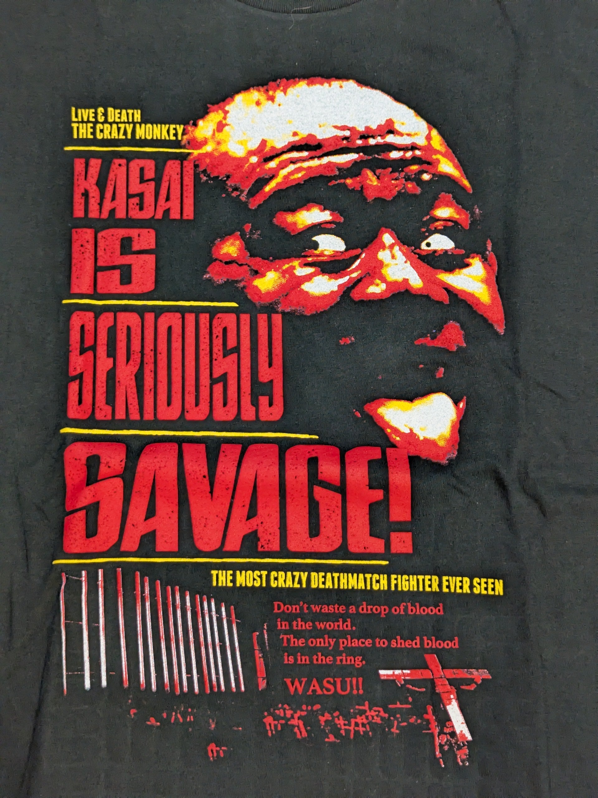 葛西純「KASAI IS SERIOUSIY SAVAGE!」Tシャツ – 闘道館