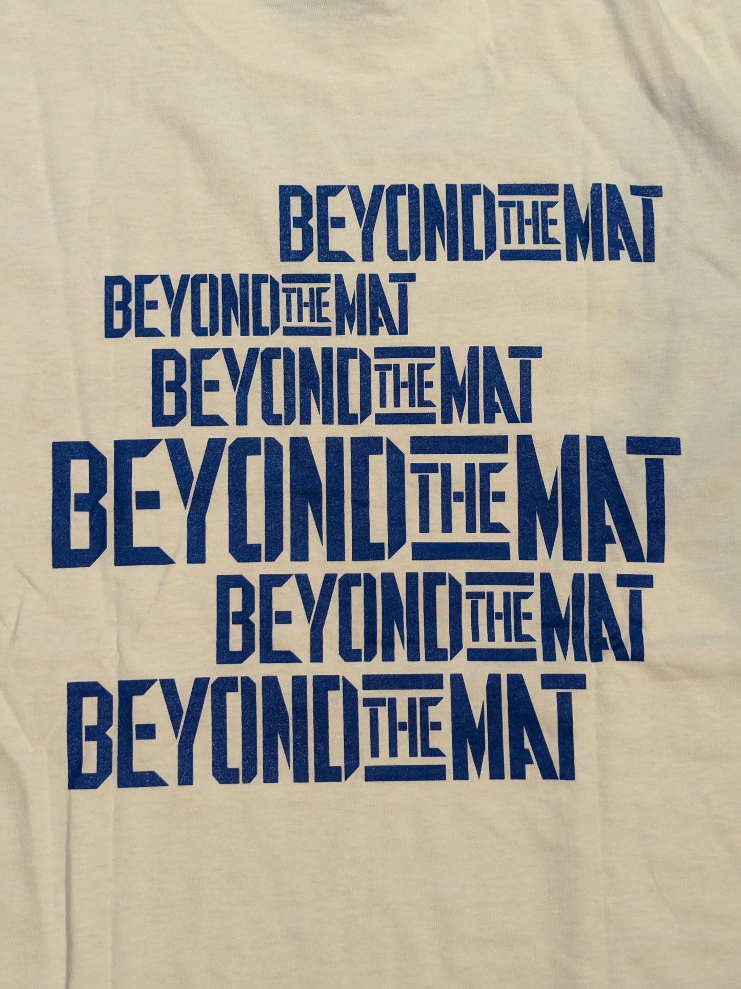 BEYOND THE MAT / Beyond the Matt T-Shirt