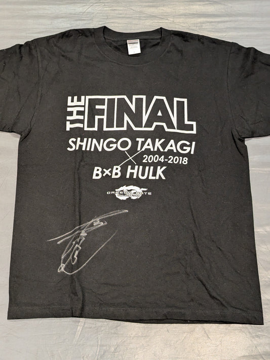 [Shingo Takagi  hand signed autograph ] Shingo Takagi vsB×B Hulk 'THE FINAL' T-shirt