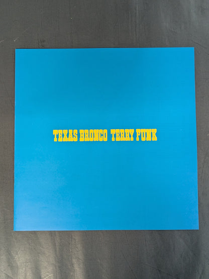 TEXAS BRONCO TERRY FUNK / テキサス・ブロンコ テリー・ファンク