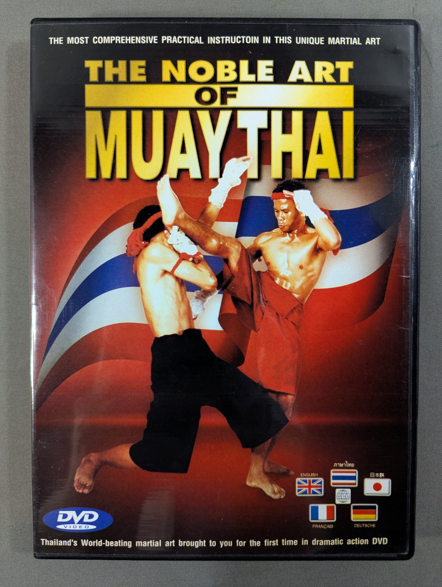 THE NOBEL ART OF MUAY THAI