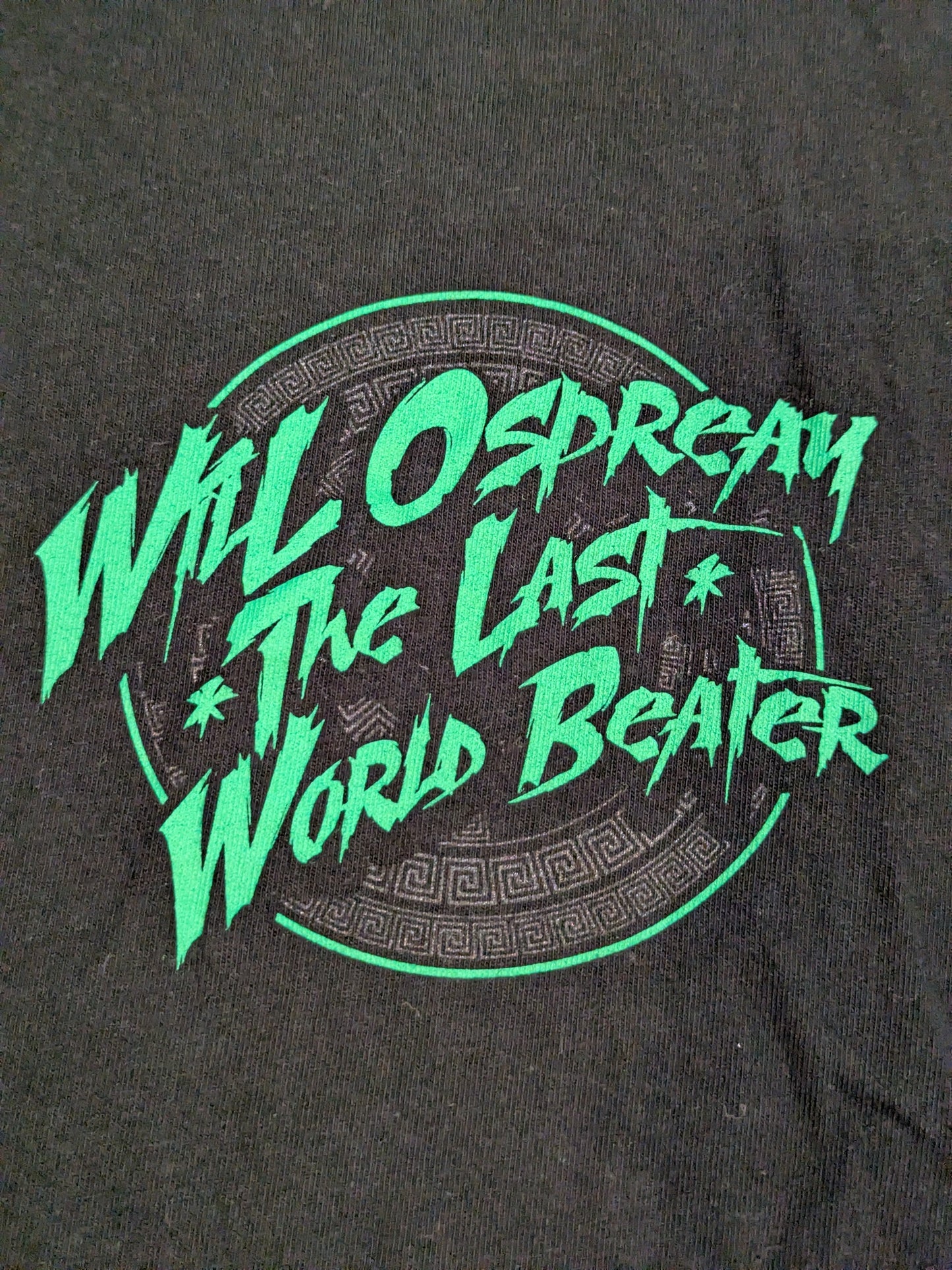 Will Ospreay  "THE LAST WORLD BEATER" T-shirt (one-point logo)