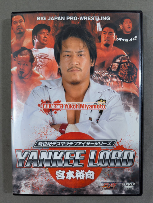 ★新世紀のデスマッチファイターシリーズ★ YANKEE LORD 宮本裕向