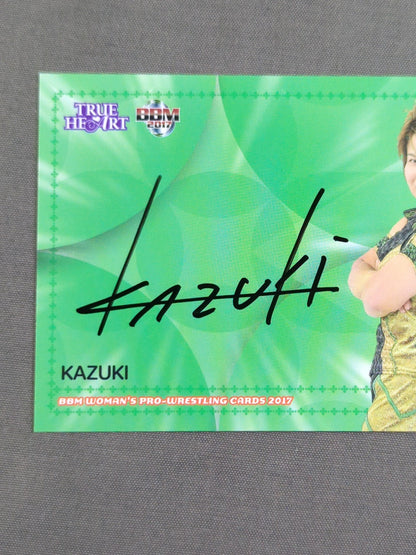 2017 BBM KAZUKI 公式サインカード