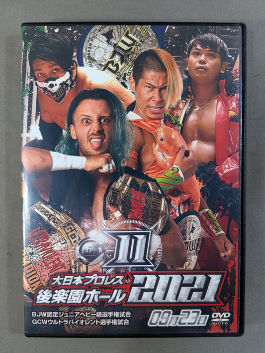 ⑪大日本プロレス 後楽園ホール 2021 ★2021 0923 BJW認定ジュニアヘビー級選手権試合＆GCWウルトラバイオレント選手権試合★