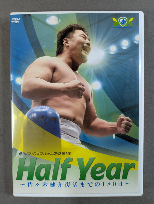 Half Year ～佐々木健介復活までの180日～