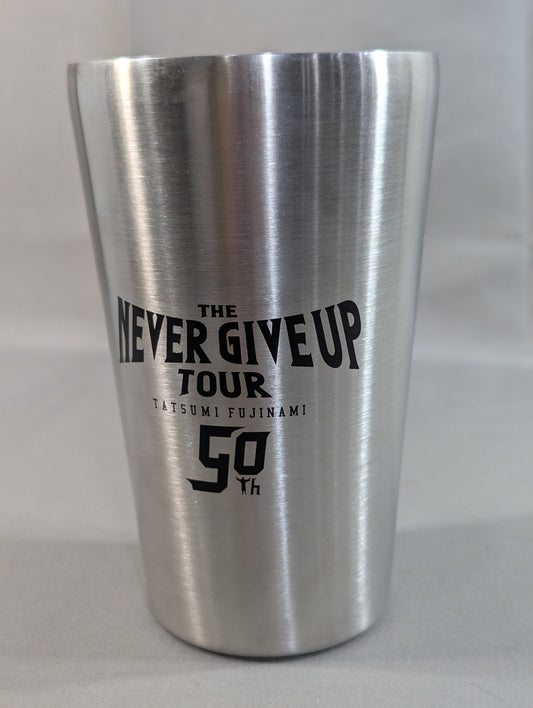 藤波辰爾「THE NEVER GIVE UP TOUR」タンブラー