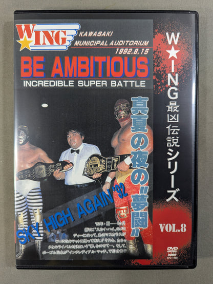 ★W☆ING Saikyo Densetsu Series VOL.8★ BE AMBITIOUS Midsummer Night's "Dream Battle"