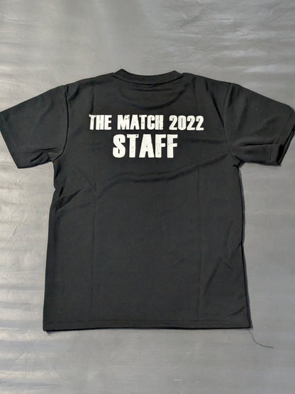 THE MATCH 2022 STAFF ドライTシャツ