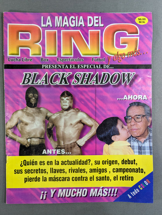 LA MAGIA DEL RING ★PRESENTA EL ESPECIAL DE... BLACK SHADOW★