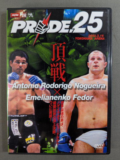PRIDE.25 ★ The Battle of the Martial ★ Arts World