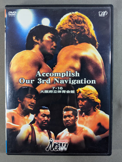 NOAH Accomplish Our 3rd Navigation ★7.16 大阪府立体育会館★